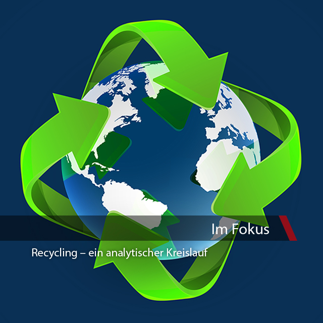 Fokusthema - Recycling