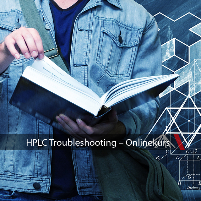 HPLC Troubleshooting - Onlinekurs