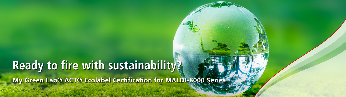 My Green Lab® ACT® Ecolabel Zertifizierung der MALDI-8000 Serie 